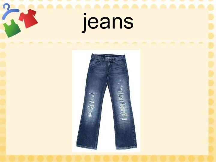 jeans