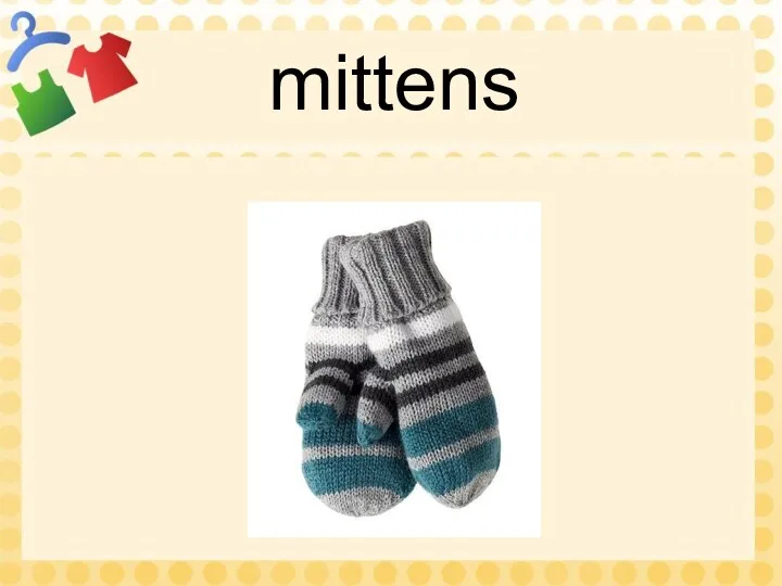 mittens