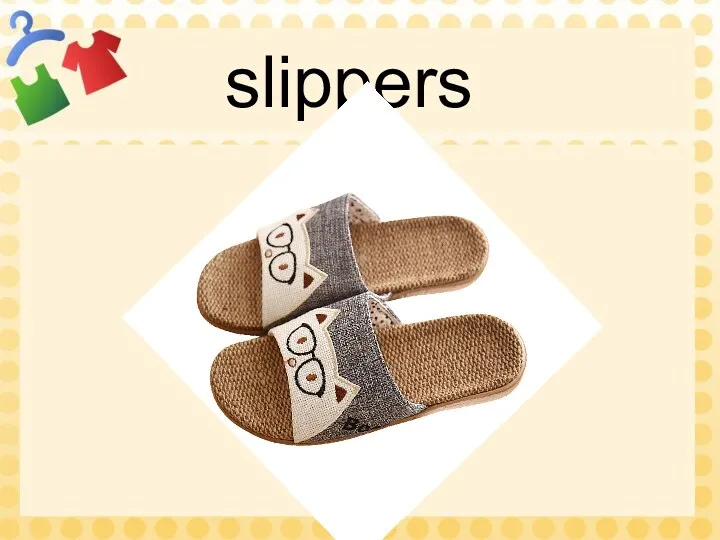 slippers