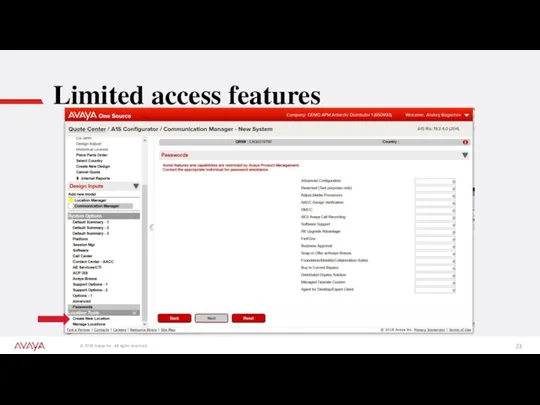 Limited access features