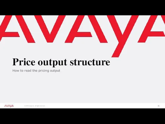 Price output structure How to read the pricing output