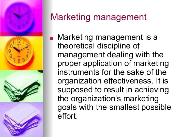 Marketing management Marketing management is a theoretical discipline of management dealing with the