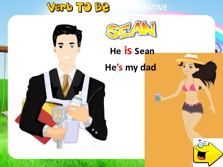 AFFIRMATIVE He is Sean He’s my dad