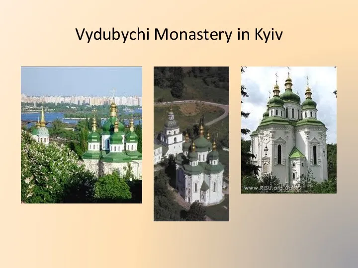 Vydubychi Monastery in Kyiv