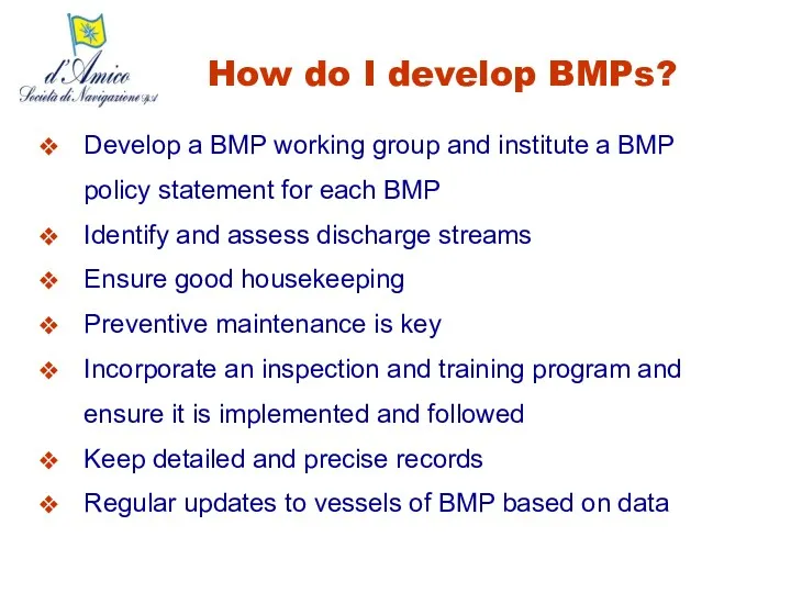 How do I develop BMPs? Develop a BMP working group