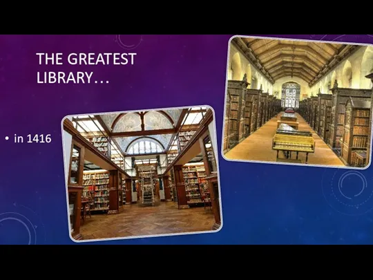THE GREATEST LIBRARY… in 1416