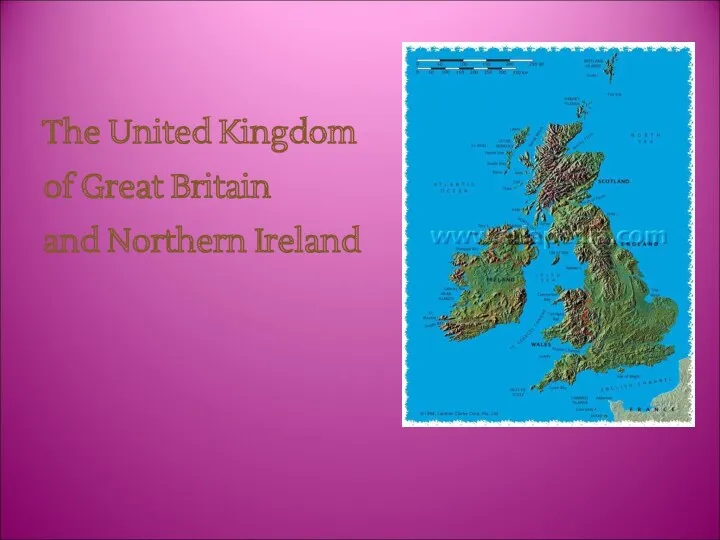 The United Kingdom of Great Britain and Northern Ireland