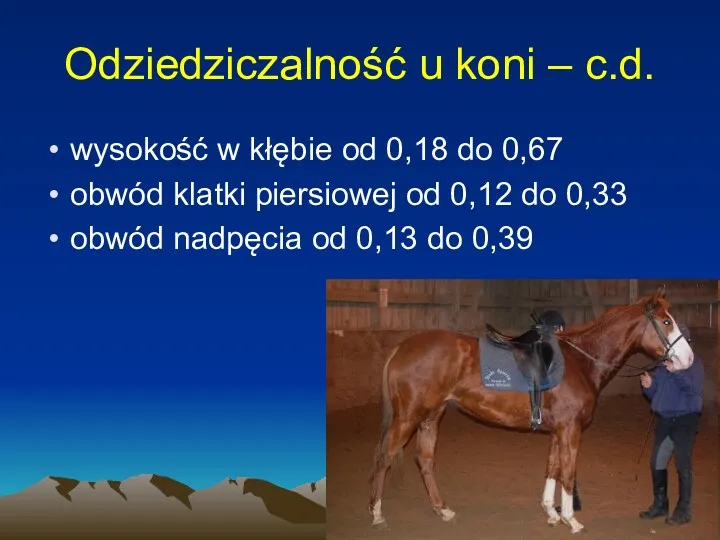 wysokość w kłębie od 0,18 do 0,67 obwód klatki piersiowej