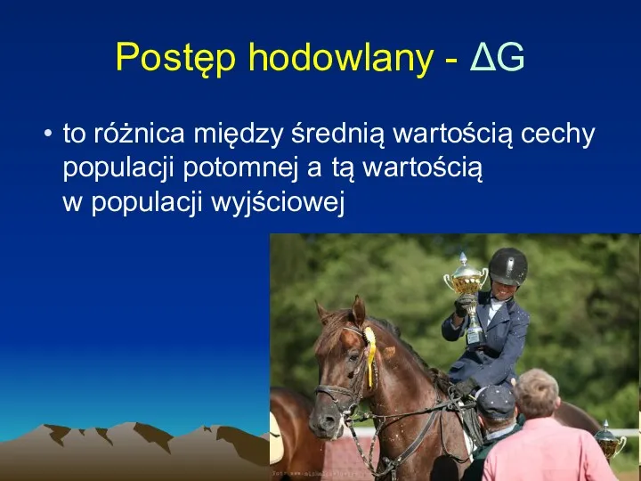 Postęp hodowlany - ΔG to różnica między średnią wartością cechy