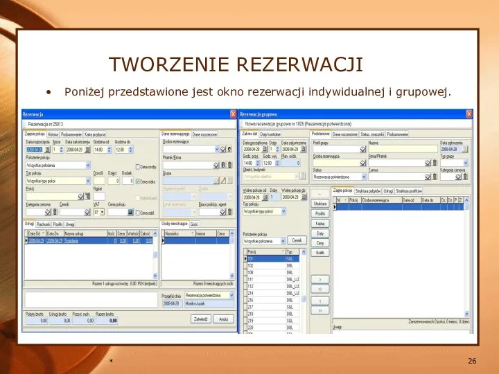 * TWORZENIE REZERWACJI Poniżej przedstawione jest okno rezerwacji indywidualnej i grupowej.