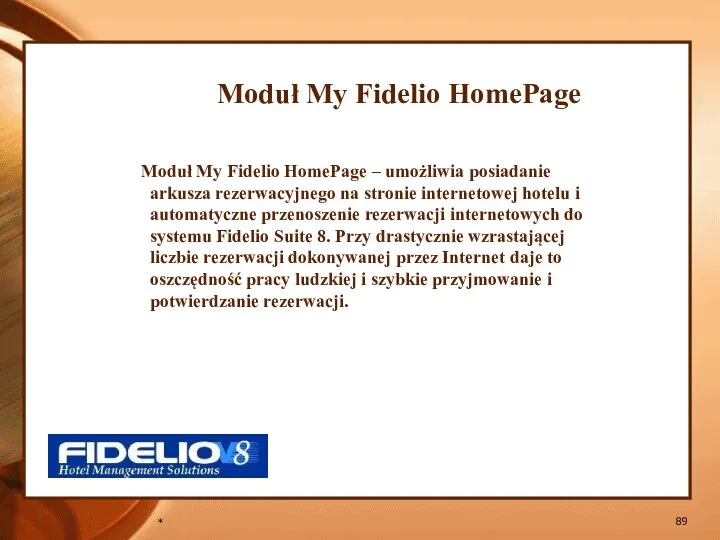 * Moduł My Fidelio HomePage Moduł My Fidelio HomePage –