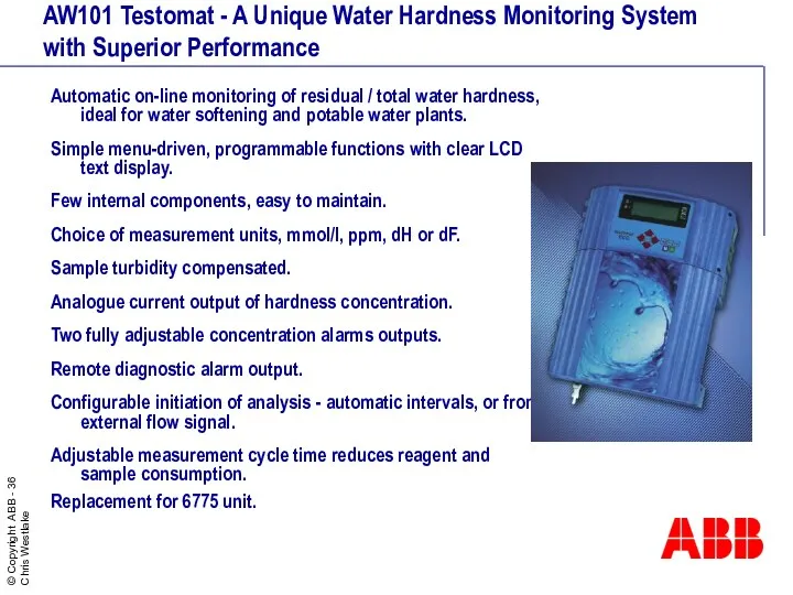 AW101 Testomat - A Unique Water Hardness Monitoring System with