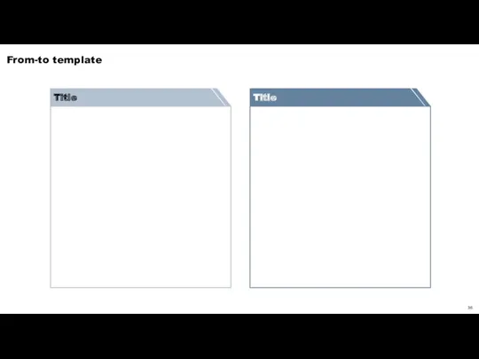 From-to template Title Title