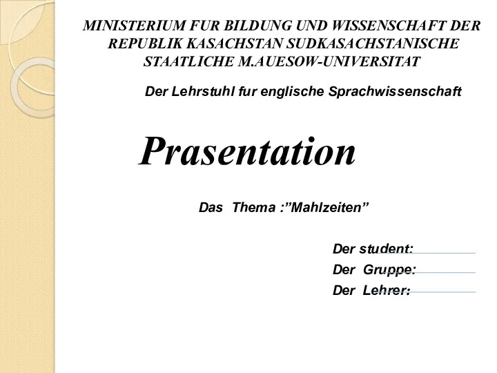 MINISTERIUM FUR BILDUNG UND WISSENSCHAFT DER REPUBLIK KASACHSTAN SUDKASACHSTANISCHE STAATLICHE