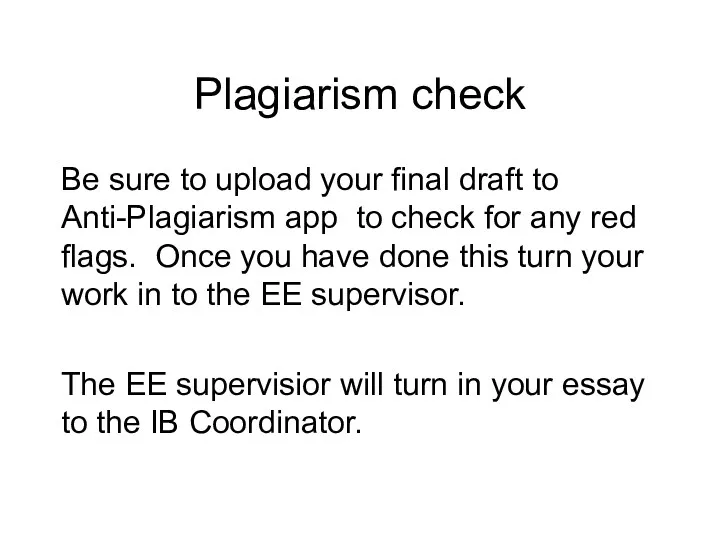 Plagiarism check Be sure to upload your final draft to
