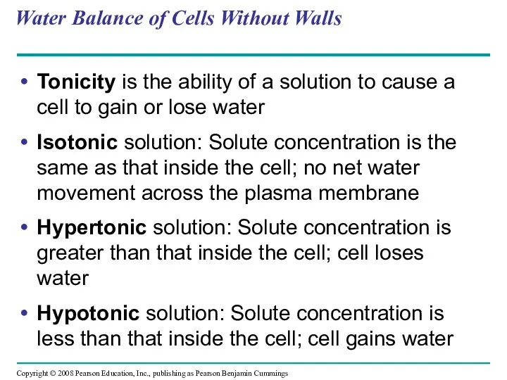 Water Balance of Cells Without Walls Tonicity is the ability