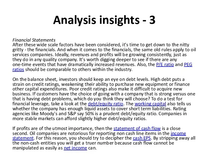 Analysis insights - 3 Financial Statements After these wide scale