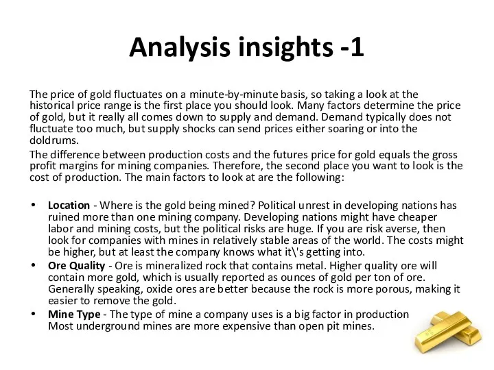 Analysis insights -1 The price of gold fluctuates on a