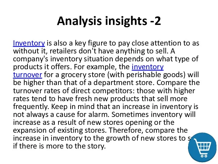 Analysis insights -2 Inventory is also a key figure to