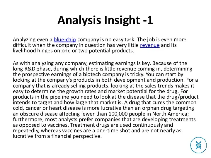 Analysis Insight -1 Analyzing even a blue-chip company is no