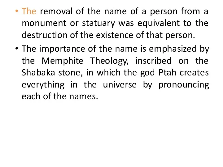 The removal of the name of a person from a