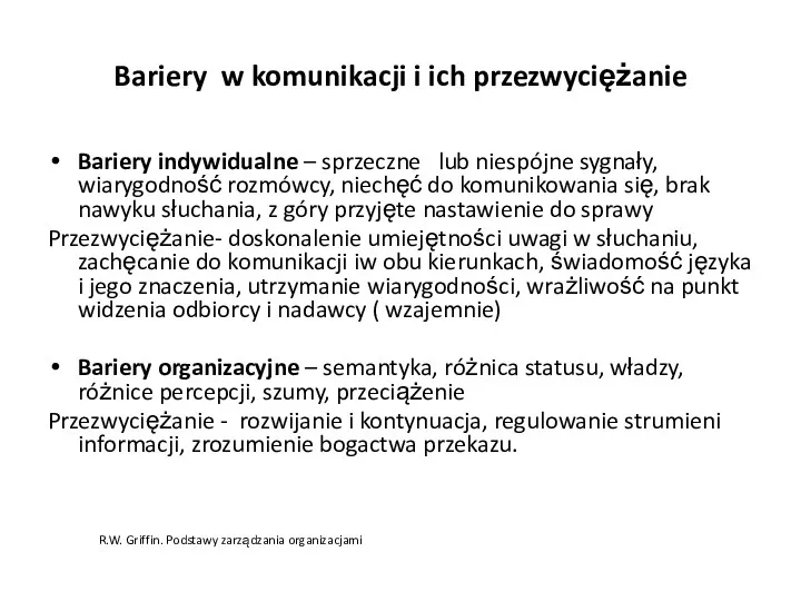 Bariery w komunikacji i ich przezwyciężanie Bariery indywidualne – sprzeczne