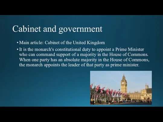 Cabinet and government Main article: Cabinet of the United Kingdom