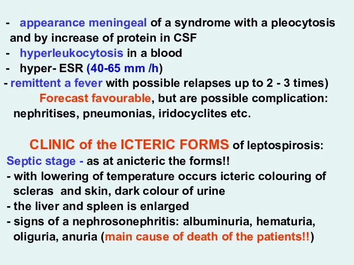 appearance meningeal of a syndrome with a pleocytosis and by