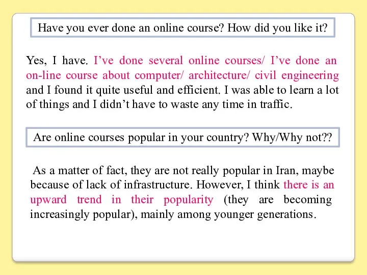 Have you ever done an online course?