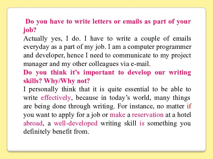 Do you have to write letters or emails as part of your job?