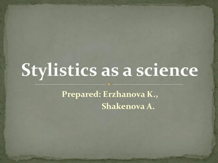 Stylistics as a science