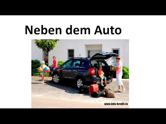 Neben dem Auto