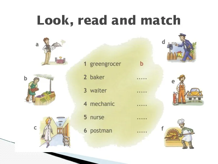 Look, read and match