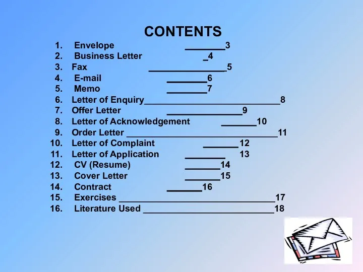 CONTENTS Envelope ________3 Business Letter _4 Fax _______________ 5 E-mail