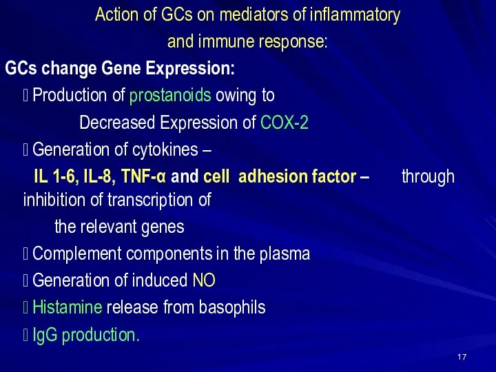 Action of GCs on mediators of inflammatory and immune response: GCs change Gene