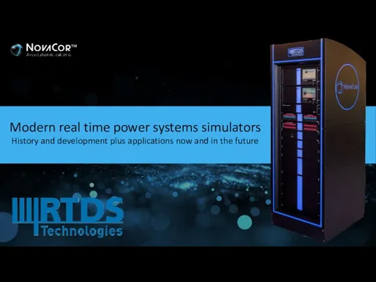 Modern real time power systems simulators