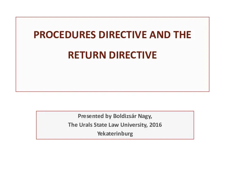 Procedures directive and the return directive