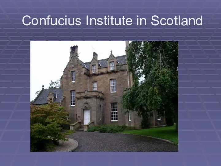 Confucius Institute in Scotland