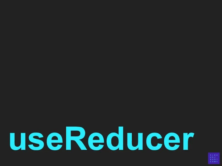 useReducer