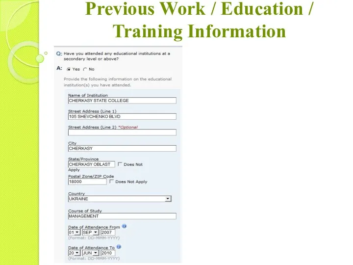 Previous Work / Education / Training Information