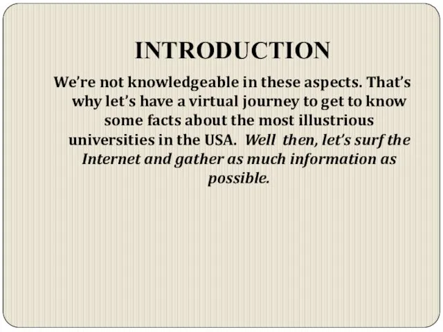 INTRODUCTION We’re not knowledgeable in these aspects. That’s why let’s