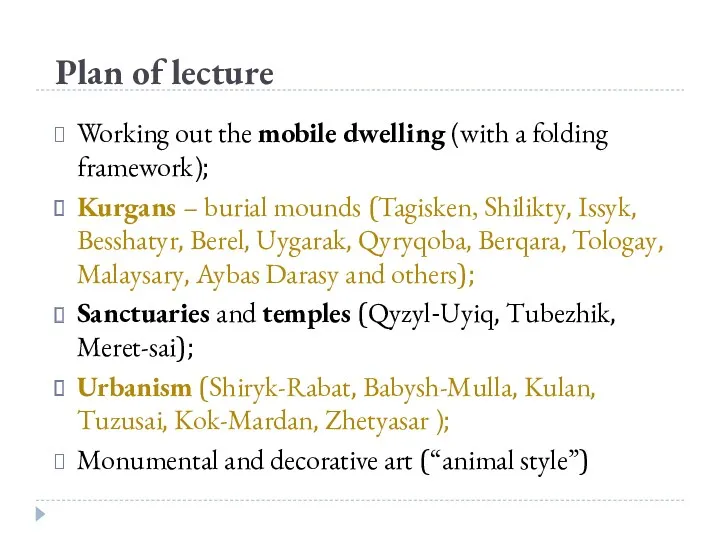 Plan of lecture Working out the mobile dwelling (with a