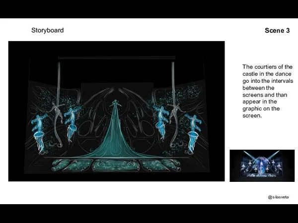 Storyboard The courtiers of the castle in the dance go