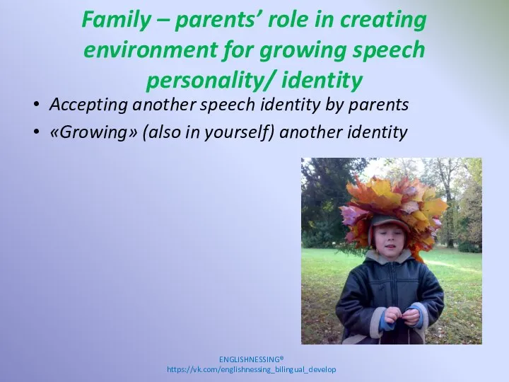 Family – parents’ role in creating environment for growing speech