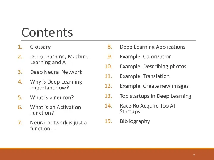 Contents Glossary Deep Learning, Machine Learning and AI Deep Neural
