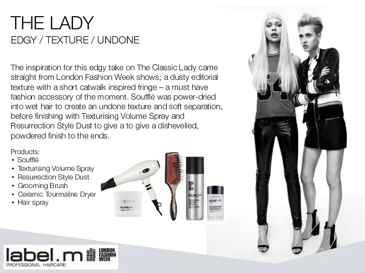THE LADY EDGY / TEXTURE / UNDONE Products: Soufflé Texturising