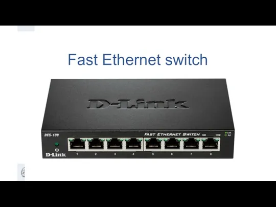 Fast Ethernet switch
