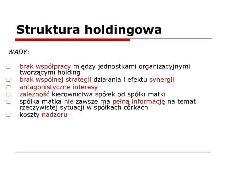Struktura holdingowa WADY: brak współpracy między jednostkami organizacyjnymi tworzącymi holding