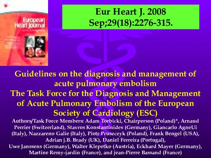 Guidelines on the diagnosis and management of acute pulmonary embolism