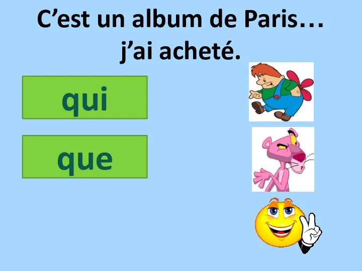 C’est un album de Paris… j’ai acheté. qui que